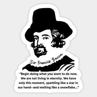 Sir Francis Bacon Portrait and Quote Sticker